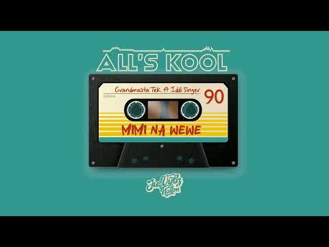 GrandmastaTek - MIMI NA WEWE ft Iddi Singer (Official Audio)
