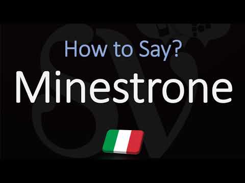 How to Pronounce Minestrone Soup? (CORRECTLY)