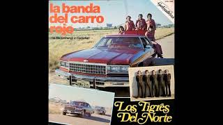 La Banda Del Carro Rojo - Los Tigres Del Norte