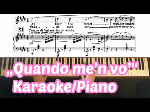 „Quando me’n vo’“ Musetta, Bohème, Karaoke, Piano accompaniment, music&English subtitles, Puccini