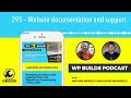 295 – Website documentation and support