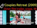 Couples Retreat 2009 35mm Film Trailer Scope 16 9 Hard Matte 4K