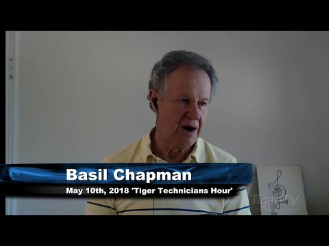 May 10th Tiger Technician's Hour on TFNN  - 2018