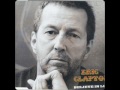 Eric Clapton - Believe in Life