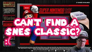 Can't Find A SNES Classic Edition? Options! SNES Classic RetroPie Edition!