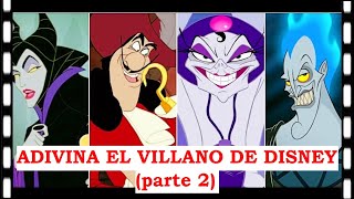 ADIVINA EL VILLANO DE DISNEY (parte 2) - Test/Trivia
