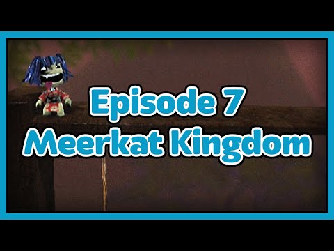 7 - The Meerkat Kingdom - LBP Speedrunning Guide