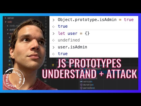 Understanding Javascript Prototypes Prototype Pollution Attacks