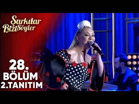 Şarkılar Bizi Söyler 28. Bölüm 2.Tanıtım