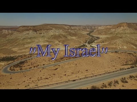 "My Israel" project 4K - Eilat and southern Israel