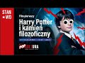 Harry Potter I Kamień Filozoficzny Streszczenie Czyli O Chłopcu Co Umarł A żyje