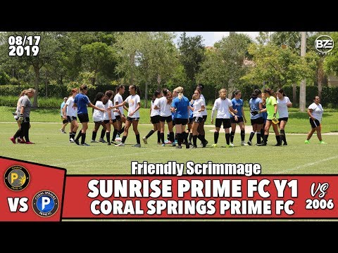 Sunrise Prime FC Y1 vs CSP Premier 05/06 - Scrimmage