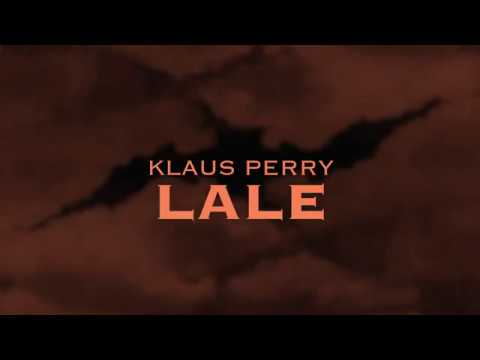 Klaus Perry - Lale (Lyrics Video)