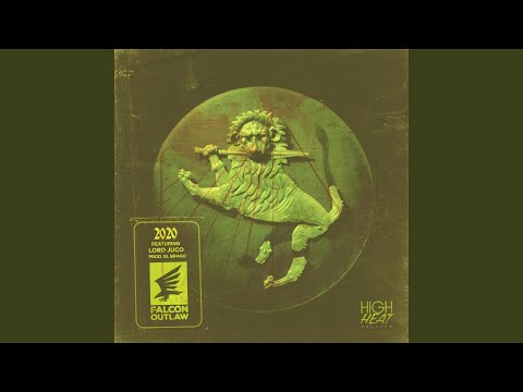 2020 (feat. Lord Juco)