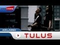 Ari Lasso - Tulus