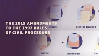 The 2019 Amendments to the 1997 Rules of Civil Procedure