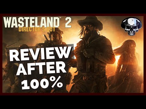 Wasteland 2 - Review After 100%