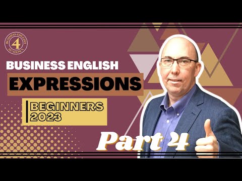 Mastering Essential Business English Expressions: Part 4 for Beginners