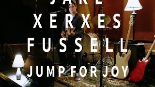 Jake Xerxes Fussell: Jump for Joy