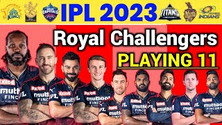 IPL 2023 Royal Challengers Banglore Final Playing 11 | RCB Playing 11 | RCB Players List 2023 | RCB
