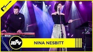 Nina Nesbitt - The Moments I&#39;m Missing | Live @ JBTV
