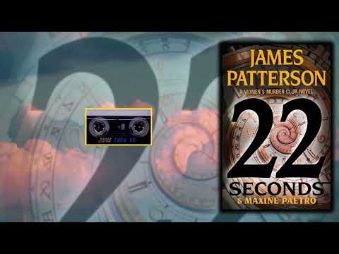 22 Seconds Women’s Murder Club, Book 22 - By  James Patterson - Audiobook