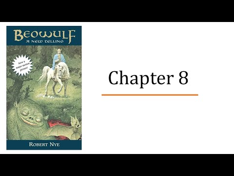 Beowulf: A New Telling - Ch.8 (audio only)