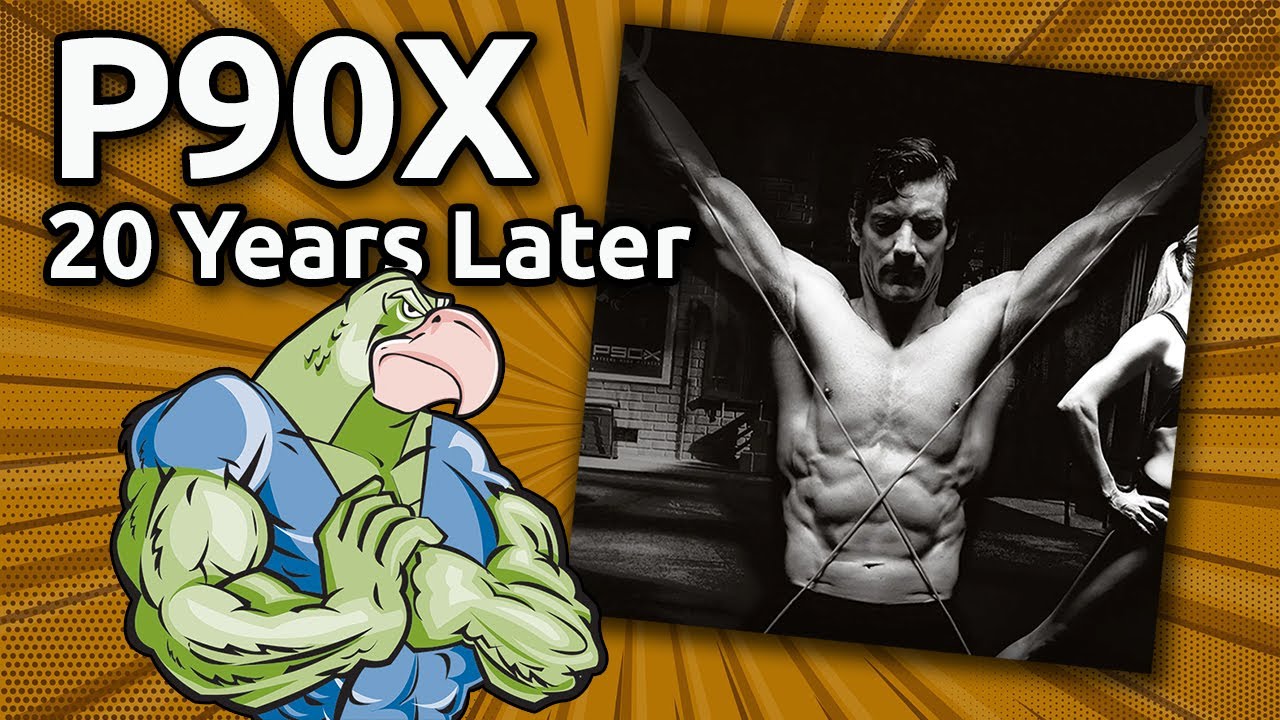 REVIEW - P90X - 20 Years Later