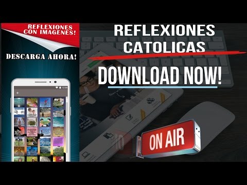 Reflexiones Catolicas: Meditaciones Catolicas Video