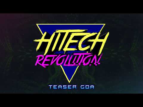 HiTech Revolution Festival #5  (Brazil) - Teaser, Goa