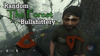 Random The Forest Bullshittery