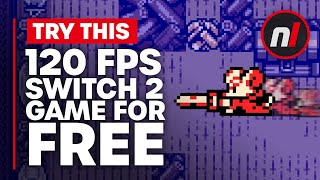 You Should Be Playing This 120fps Switch 2 Game