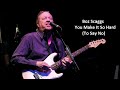 Boz Scaggs - You Make It So Hard (To Say No) - 2023 Remaster