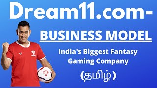 Dream 11.com - Business Model|India's biggest fantasy gaming company|Tamil