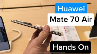 📱 Huawei Mate 70 Air – Hands-On from Guangzhou, China 🇨🇳 | First Impressions & Camera Test