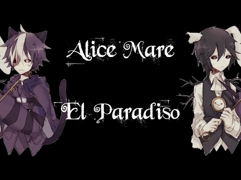 Alice Mare - El Paradiso (Original Lyrics & Vocal Cover)