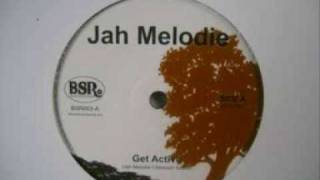 Jah Melodie - Get Active