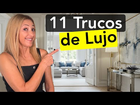 11 Luxury Tricks for a Beautiful and Elegant Home