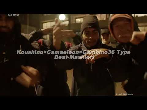 (Free)Koushino×Camaeleon×Gambino36 Type Beat-Maskiert