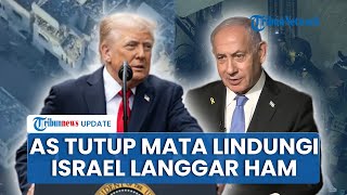 Rangkuman Israel-Hamas: AS Disebut Lindungi Israel Meski Terbukti Langgar HAM di Gaza, Pasok Rp 63 T