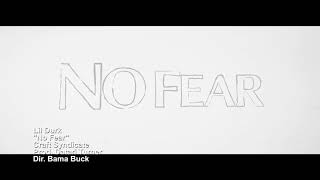 Lil Durk - No Fear (Official Music Video)