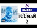 Drake - ICEMAN (Intro)