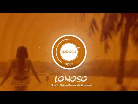 Lomoso - Son Ft Deeno Dehvande & Mossah (Official Audio) Melô de Ana Beatriz Ou Milla 2018