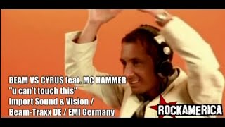 Beam Vs. Cyrus Feat. MC Hammer – U Can't Touch This