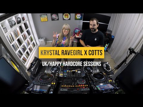 Krystal Ravegirl x DJ Cotts - UK/Happy Hardcore Sessions