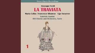 La traviata: Act I - "Libiamo, ne' liete calici"