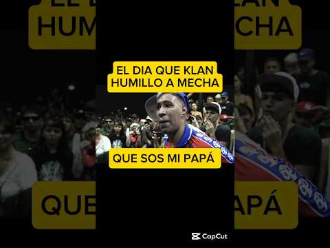 KLAN HUMILLANDO A MECHA con esta RIMA🔥🤯🥵 #klan #mecha #hdr #freestyle #shorts