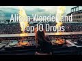 Alison Wonderland Top 10 Drops