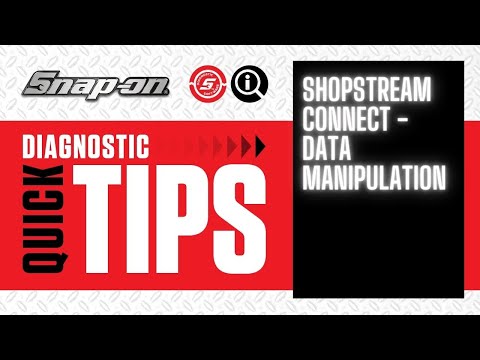 ShopStream Connect - Data Manipulation | Quick Tip | Snap-on Diagnostics UK