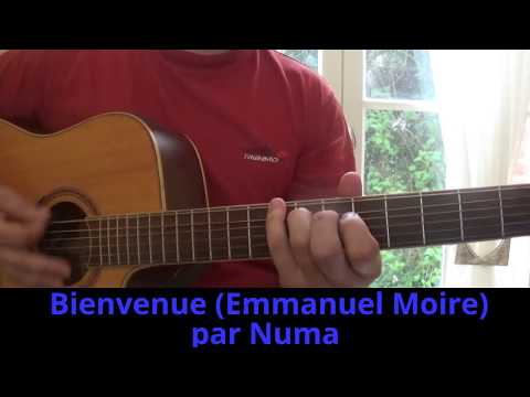 Bienvenue (Emmanuel Moire) reprise à la guitare Cover 2015